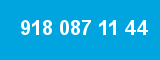 918 087 11 44 918 087 11 44